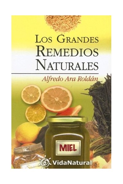 Los grandes Remedios Naturales
